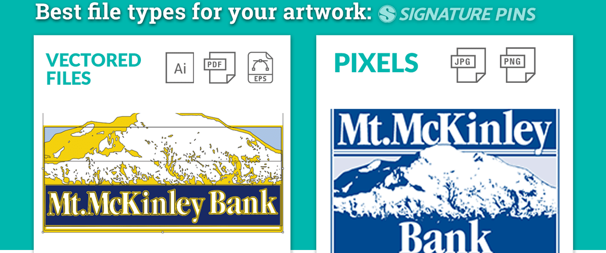Vector artwork file types accepted for custom pin production: AI, PDF, EPS, JPG, and PNG
